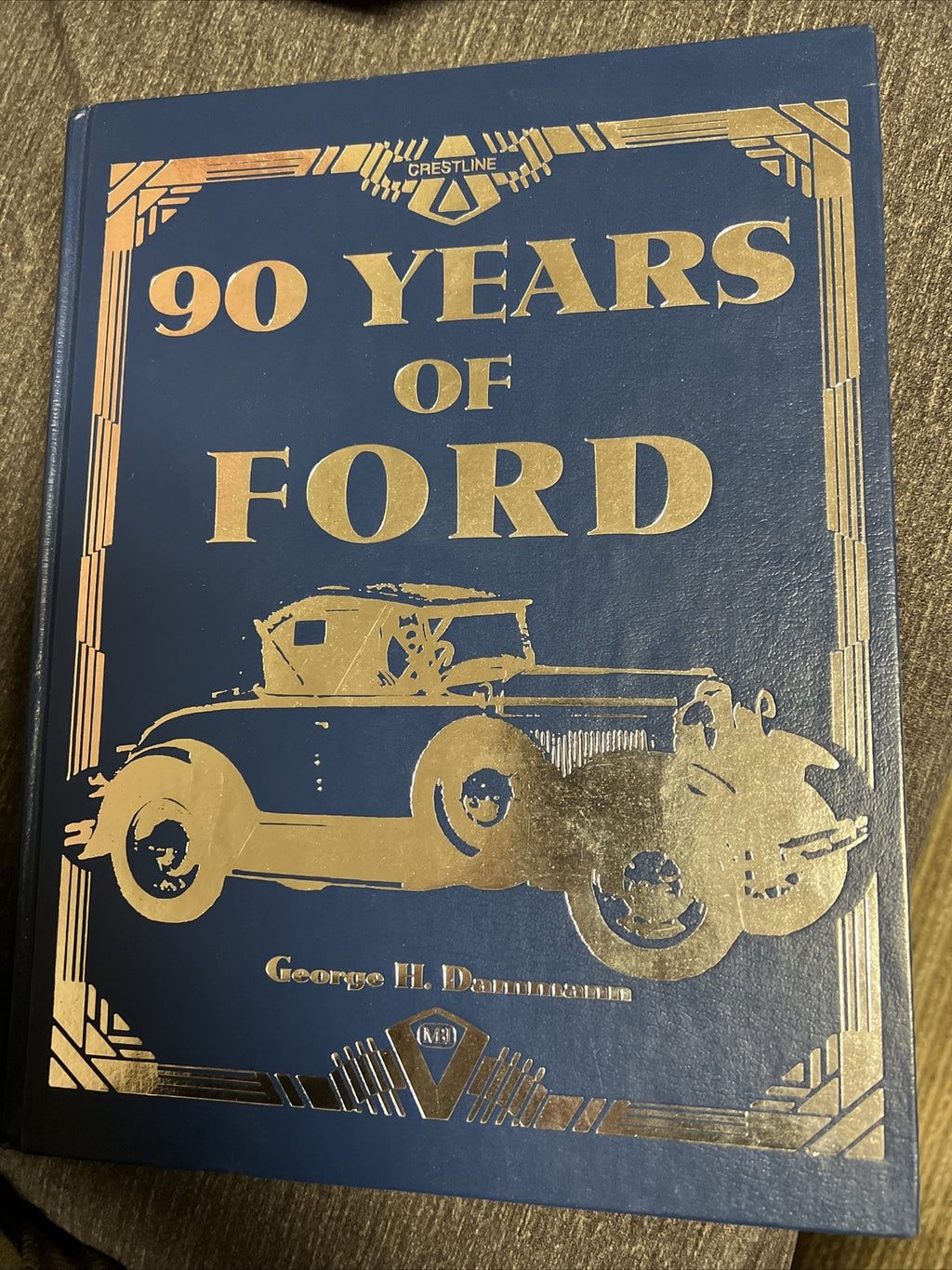 90 YEARS OF FORD OF FORD 1903-1993-DAMMANN Hardcover Book CRESTLINE publishing0
