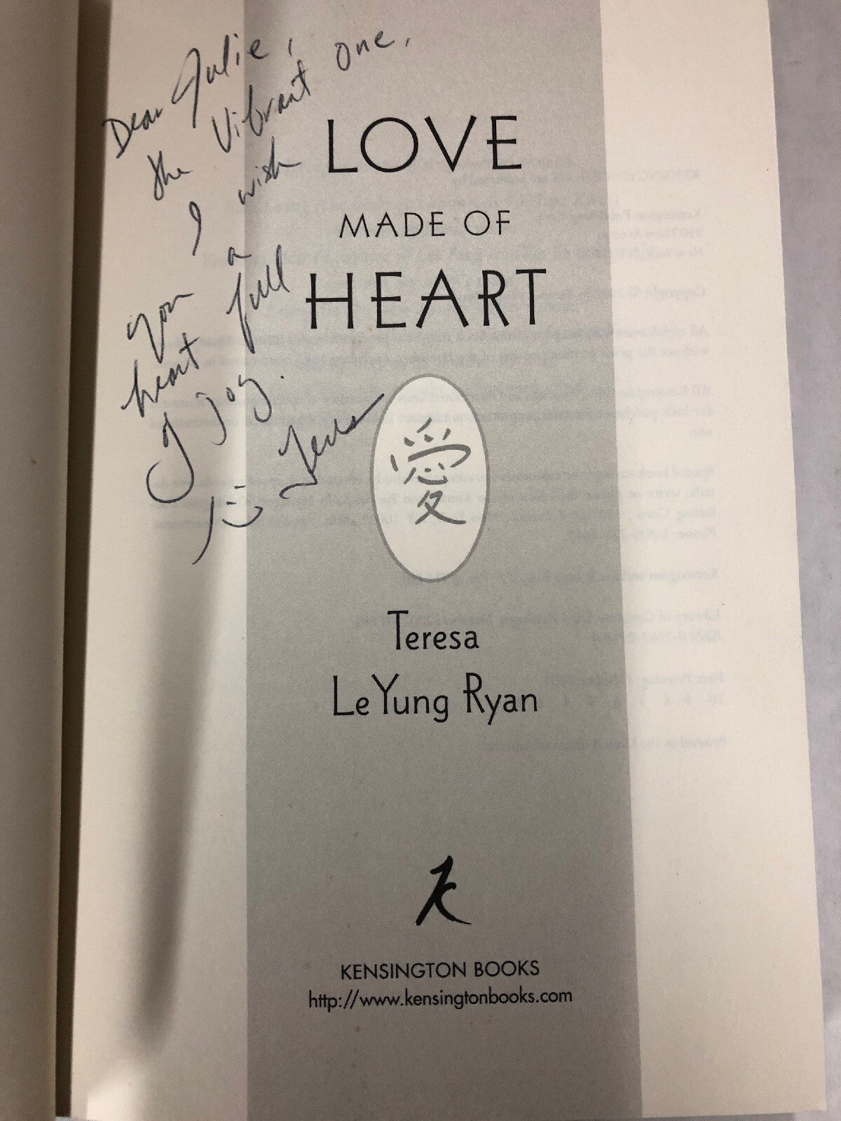 SIGNED- Love Made Of Heart by Teresa LeYung Ryan1