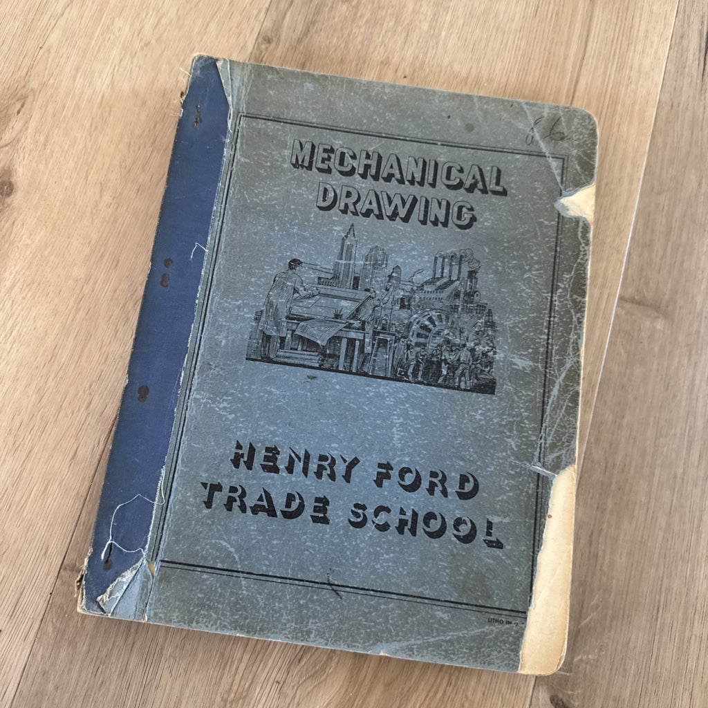 Vtg 1941 Henry Ford Trade School Mechanical Drawing Textbook Blueprint Manual2