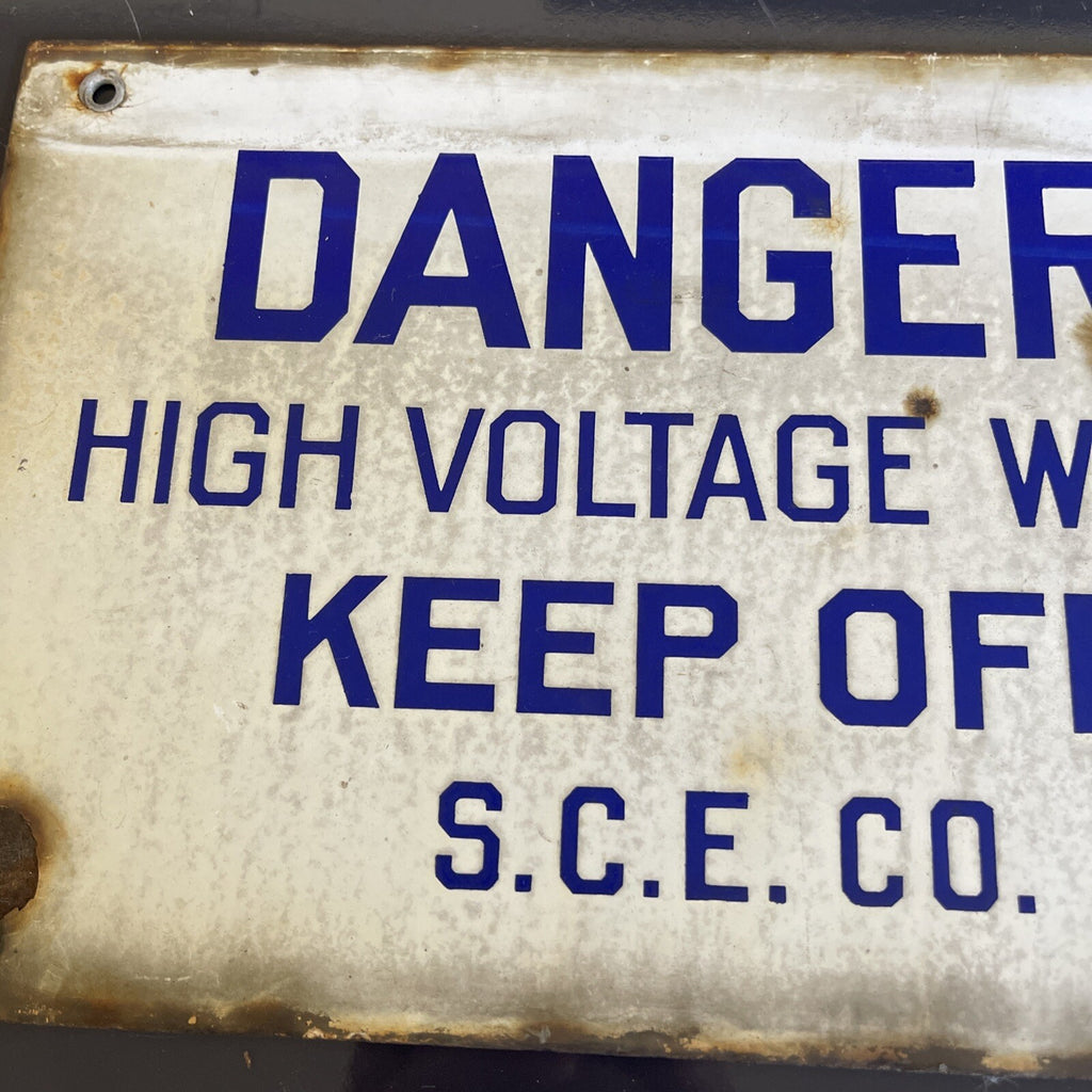 Early Porcelain Sign Danger High Voltage Keep Off Southern California Edison2