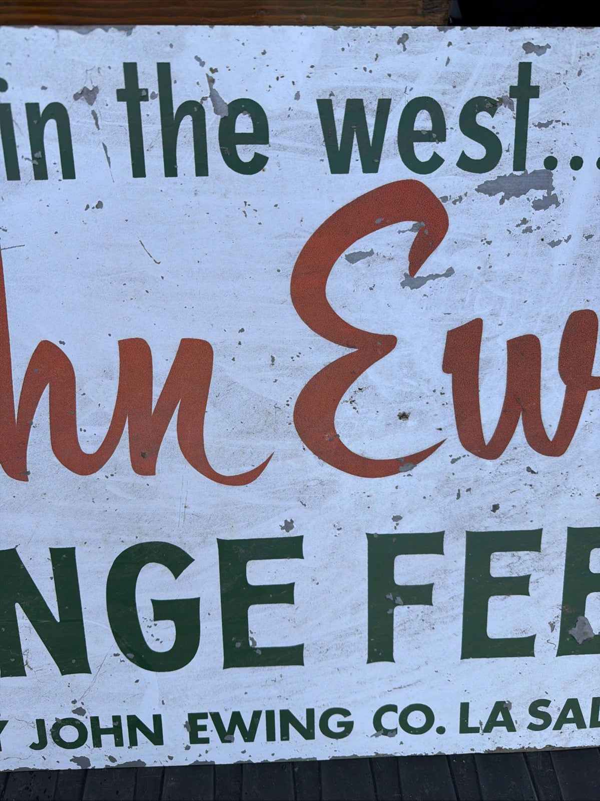 John Ewing Range Feeds Original Painted Metal Not Porcelain Sign Best In West2