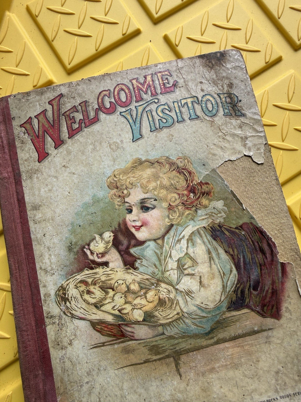 Antique 1890s "Welcome Visitor" Children's Book M.A. Donohue & Co Victorian Rare1