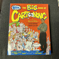 The Big Book of Cartooning No. 1 by Bruce Blitz (2001, Paperback) Book0
