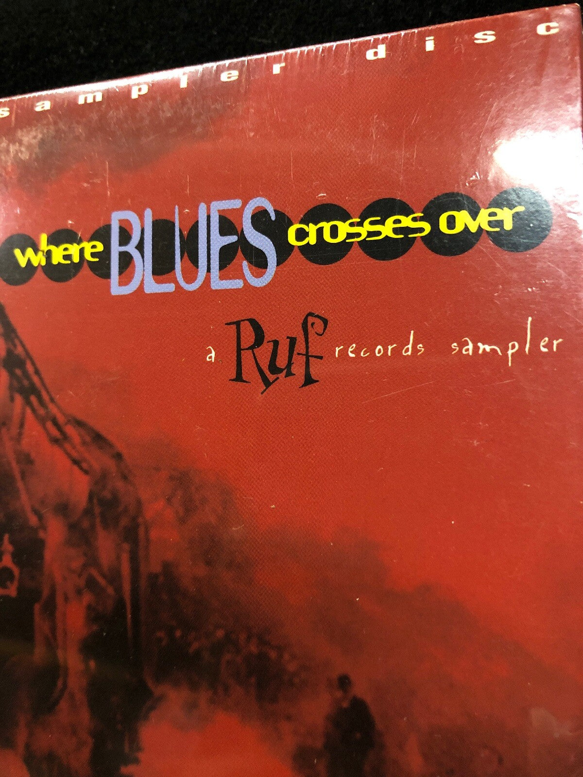 Rare VTG Music Where Blues Crosses Over - 1999 Ruf Records Sampler Sealed CD1