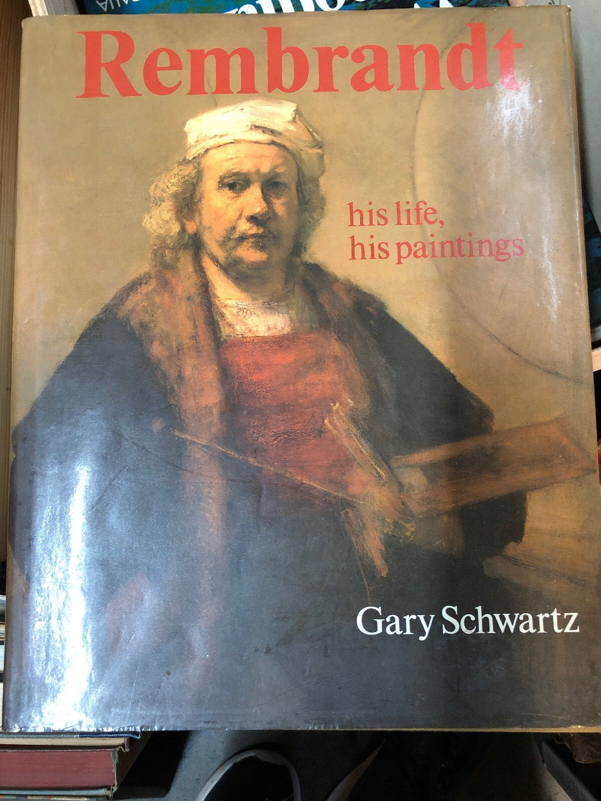 1968 REMBRANDT PAINTINGS HARDCOVER BOOK BY Gary Schwartz - GREAT PHOTOS - I 14660