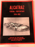 ALCATRAZ FEDERAL PENITENTIARY 1934-1963 Fuller History Prison Prisoner Criminals0