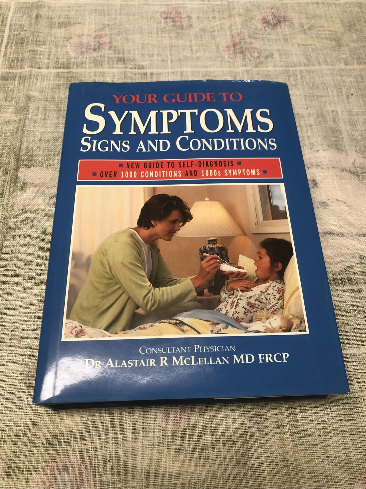 Your Guide To Symptoms Signs And Conditions Book 20030
