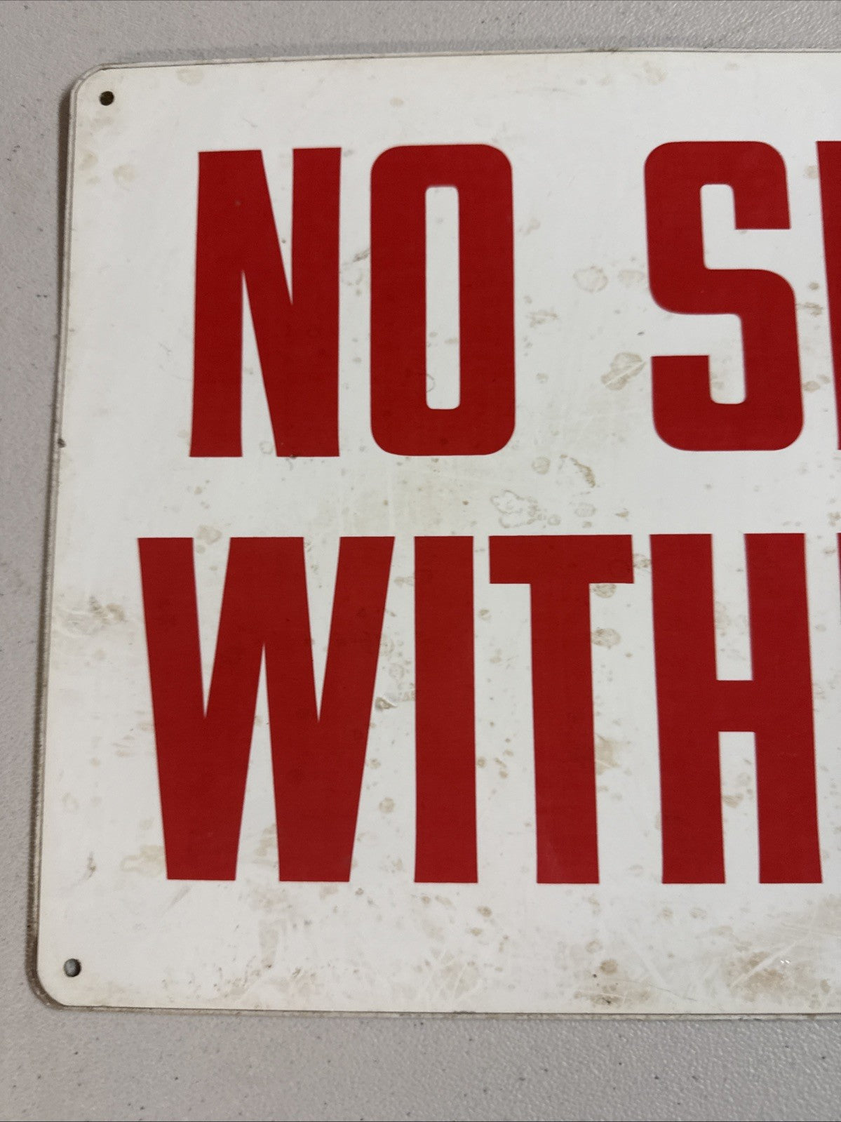 ORIGINAL NO SMOKING Singal Sided Metal Not PORCELAIN GAS STATION SIGN 24” X 12”1