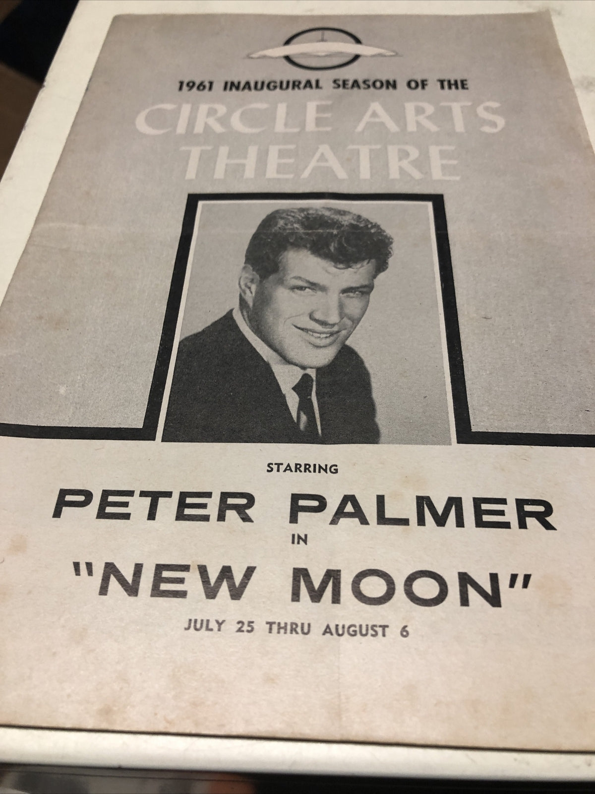Play Bill- Peter Palmer - Circle Arts Theatre- New Moon July 25 19611