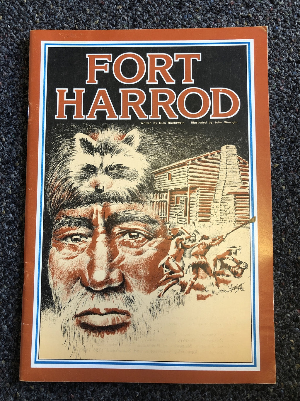 Vintage 1981 Fort Harrod Dick Ruehrwein Booklet0