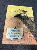 Masters of American Comics HC NN VF 8.0 2005 Comic Art Book0