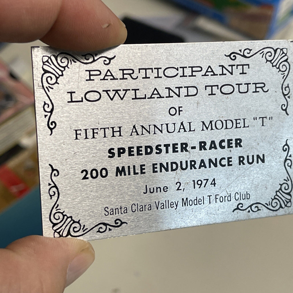 Vintage 1974 MODEL T FORD Speedster 200 Mile Endurance Run Badge ORIGINAL1