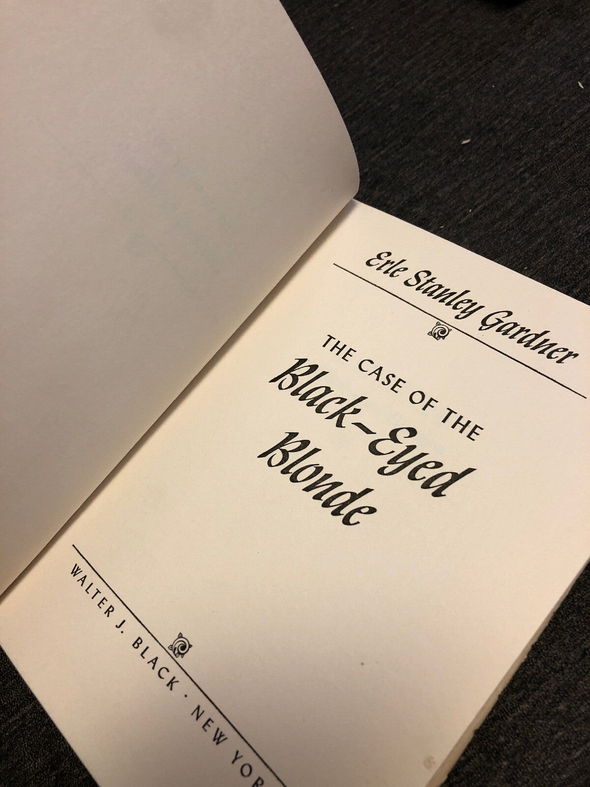 Case of the Black-Eyed Blonde ~ ERLE STANLEY GARDNER ~1