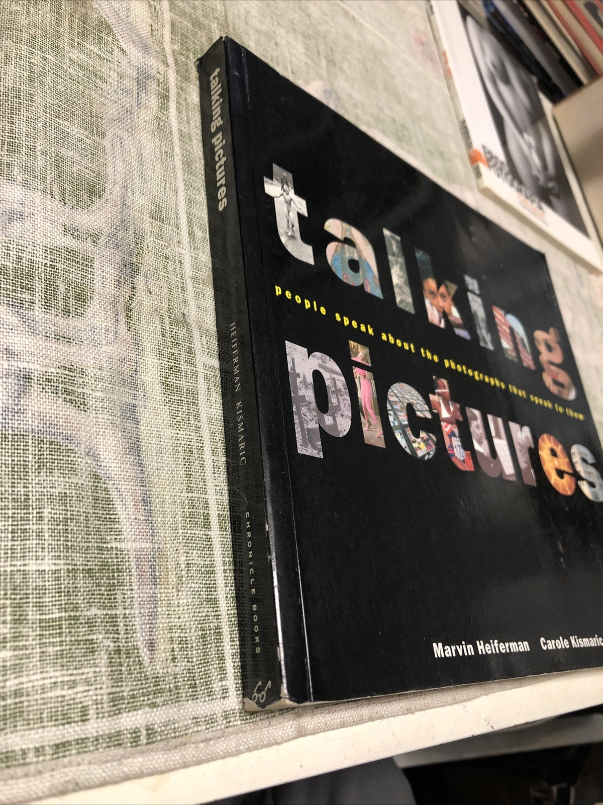 Talking Pictures by Carole Kismaric, Marvin Heiferman 19941