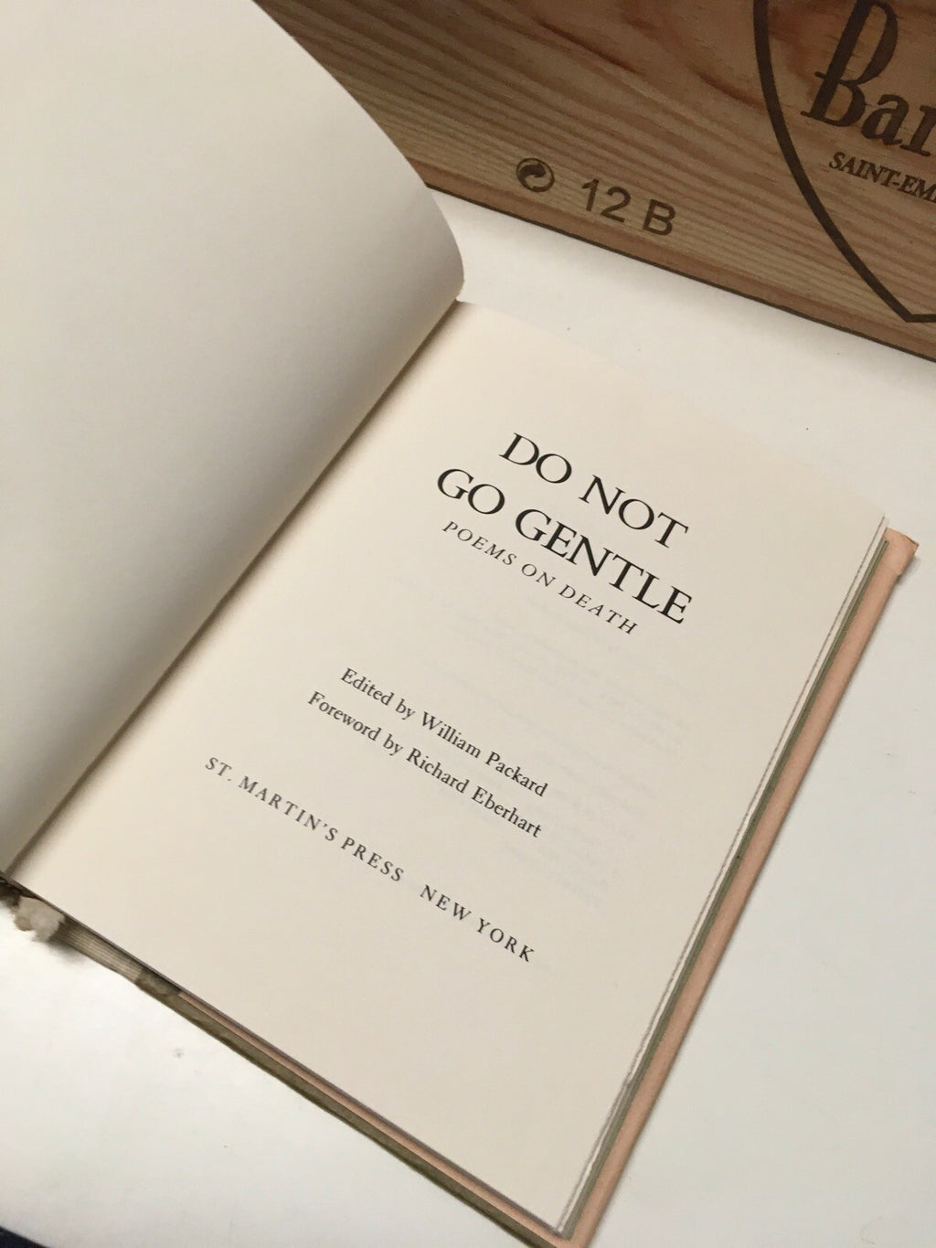 Do Not Go Gentle: Poems on Death by Packard, William; Eberhart, Richard1