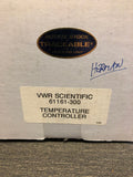 VWR Traceable Digital Temperature Controller 61161-300 Rotate Stock Not Tested0