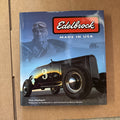 Edelbrock : Made in USA by Vic Edelbrock Jr., Tom Madigan0