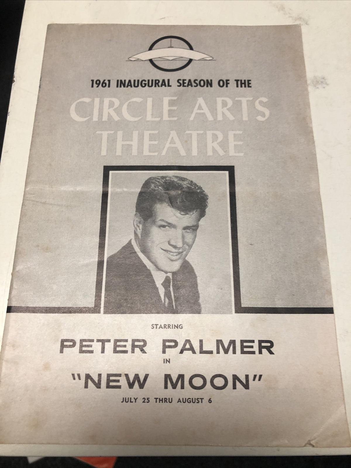 Play Bill- Peter Palmer - Circle Arts Theatre- New Moon July 25 19610