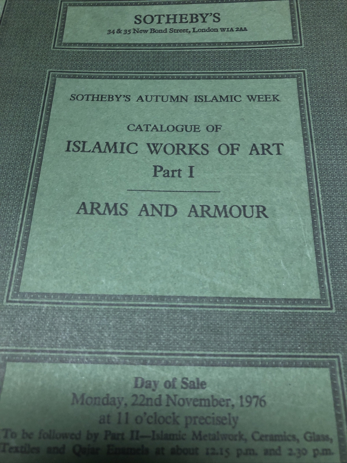 Islamic Works Of Art Part I Arms & Armor 1976 Sotheby's Scarce Reference1