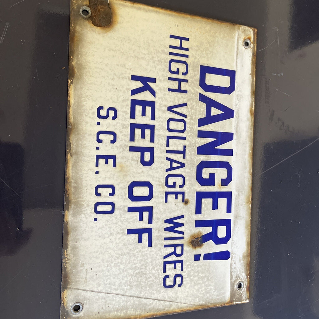 Early Porcelain Sign Danger High Voltage Keep Off Southern California Edison0
