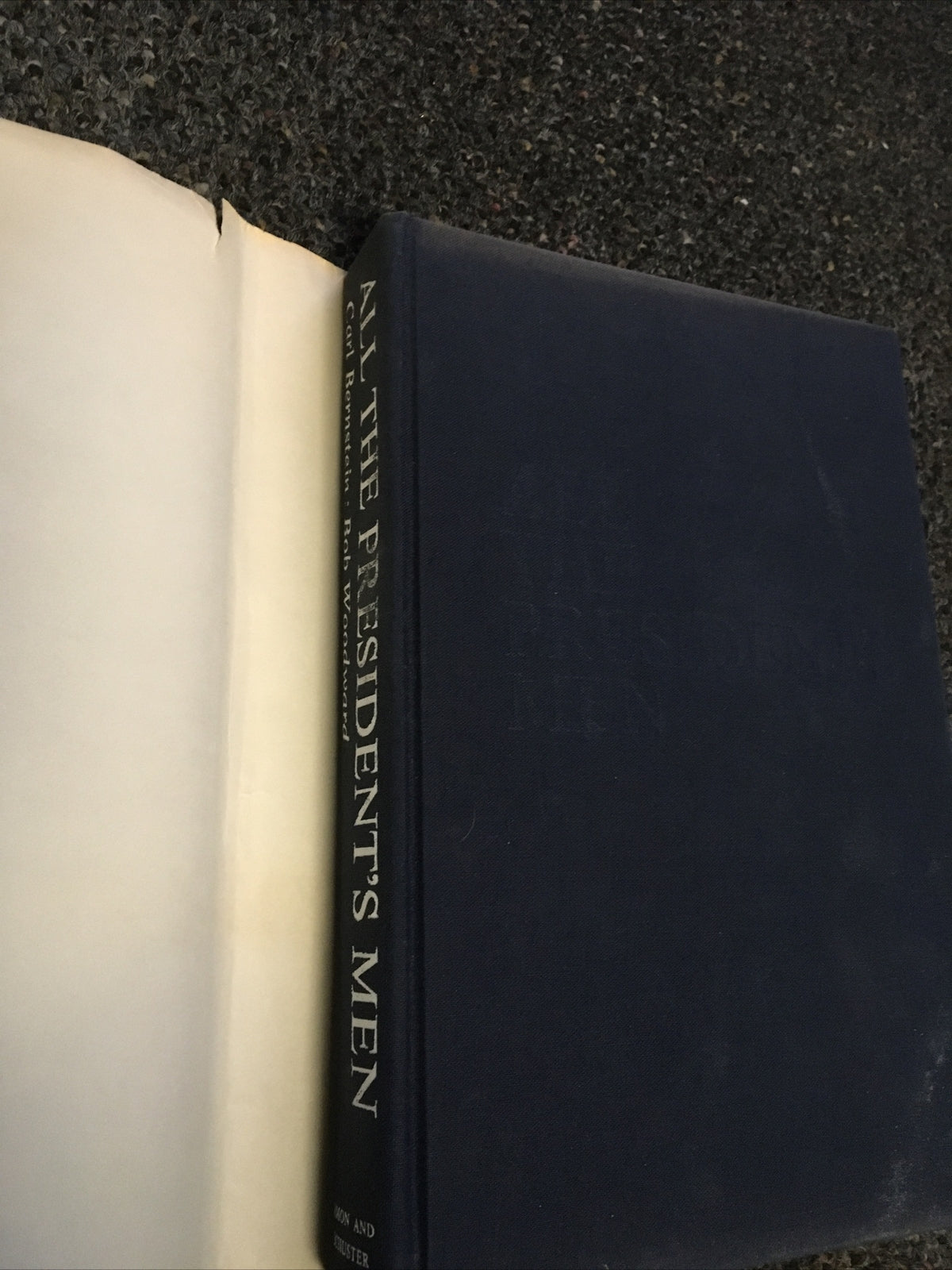 All the Presidents Men, Hardcover c. 1974, Bernstein & Woodward1