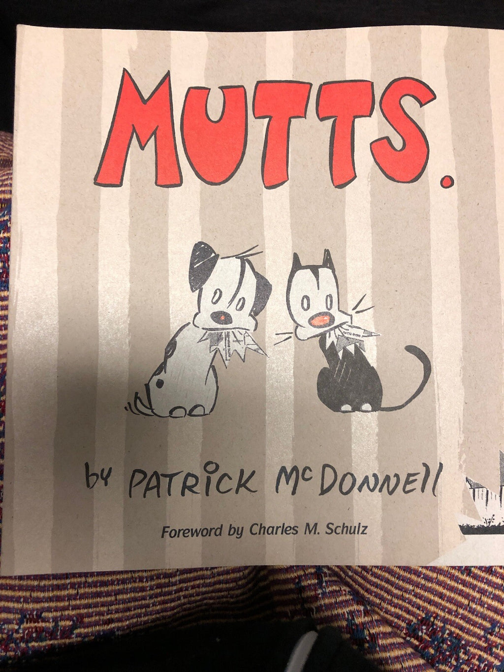 MUTTS by Patrick McDonnell; Charles M. Schulz Creator Of Peanuts Andrew & McMeel0