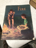Vintage 1953 Basic Science Education Series(FIRE)Book by Bertha Morris Parker0