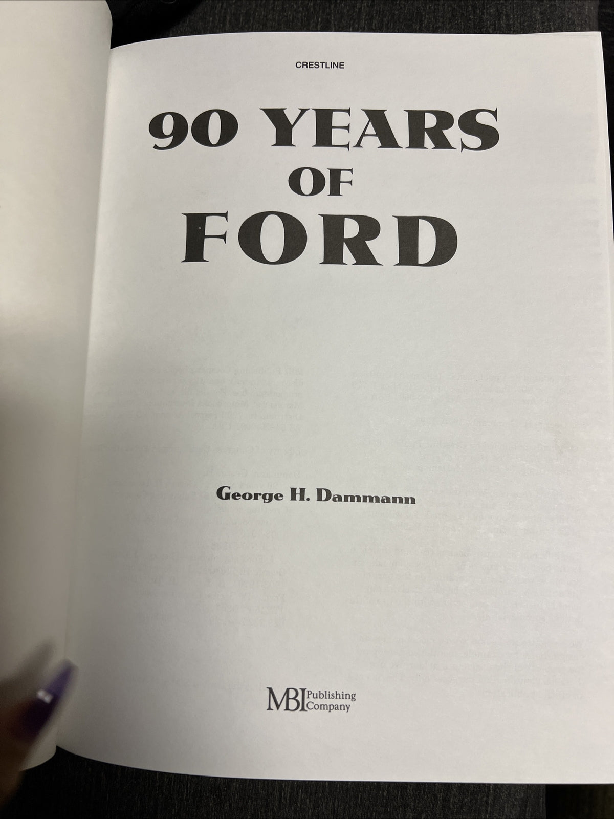 90 YEARS OF FORD OF FORD 1903-1993-DAMMANN Hardcover Book CRESTLINE publishing1