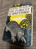 The Forest of Adventure by Raymond Ditmars 1933 First Edition dust jacket0