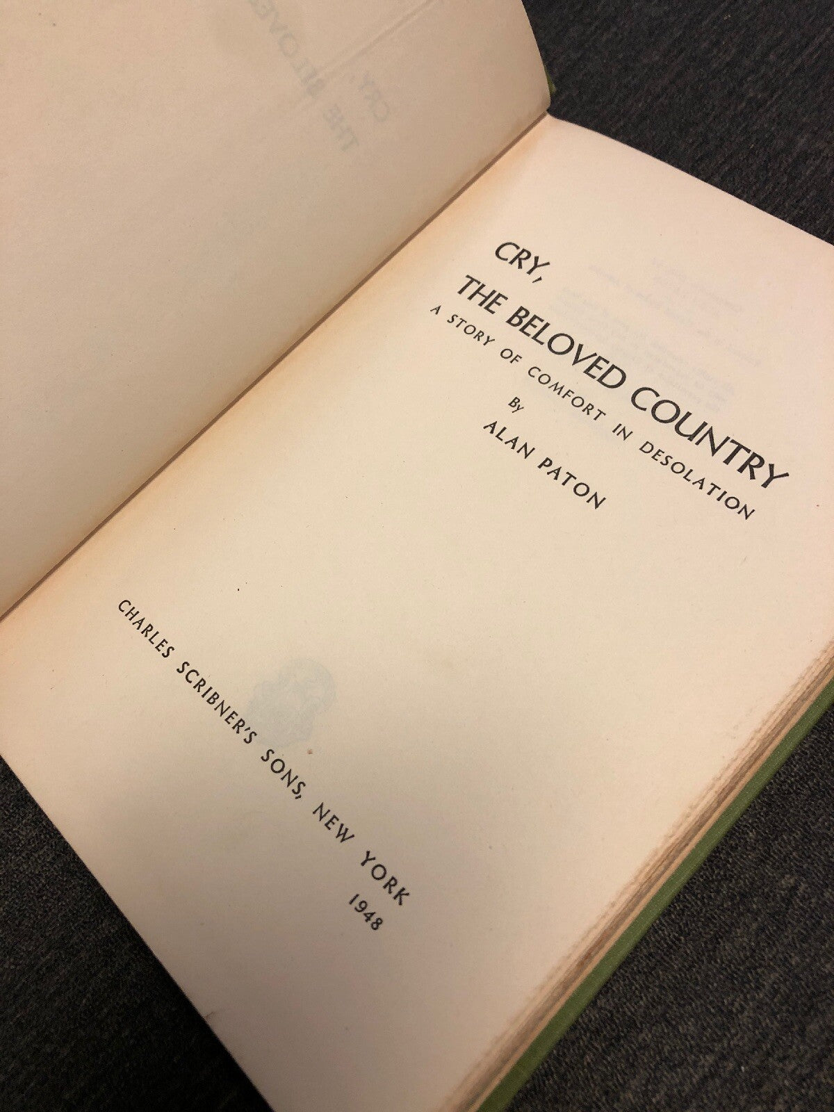1st Edition Cry The Beloved Country:Story of Comfort in Desolation-by Alan Paton6