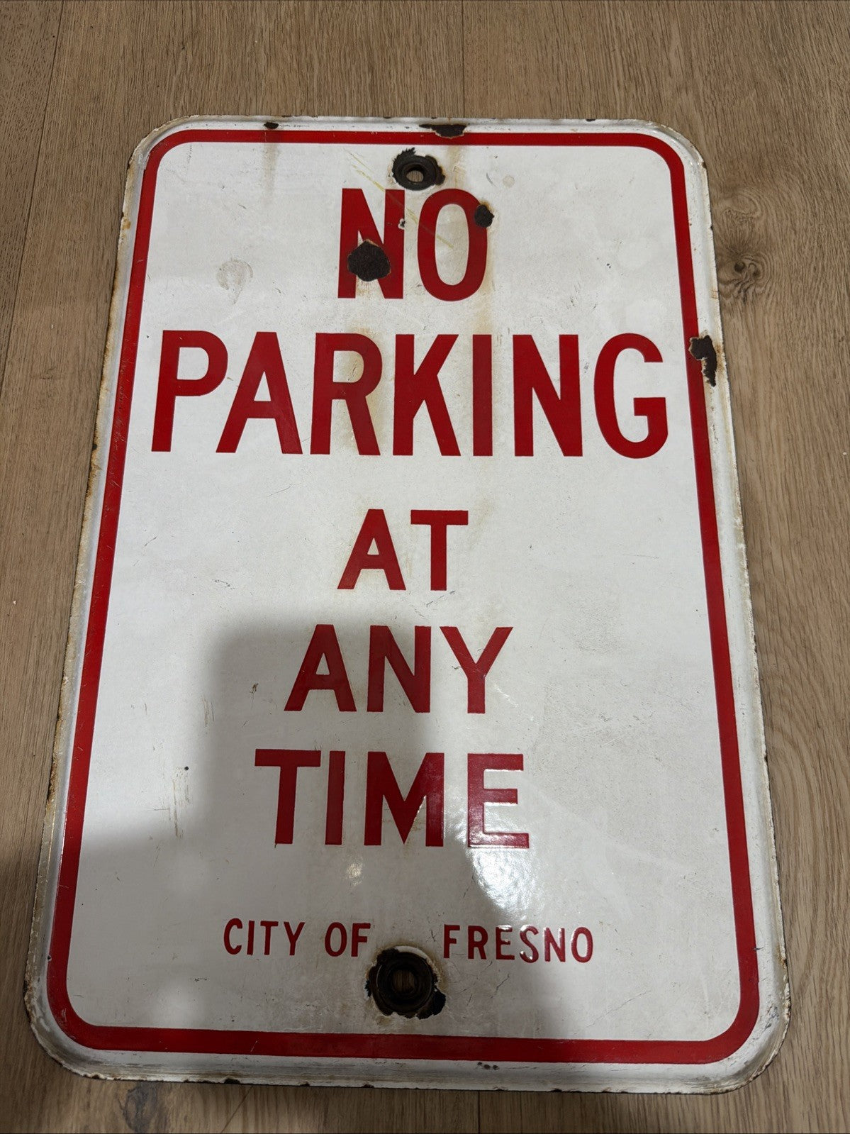 Vintage Porcelain enamel steel No Parking Sign California  City Of Fresno0
