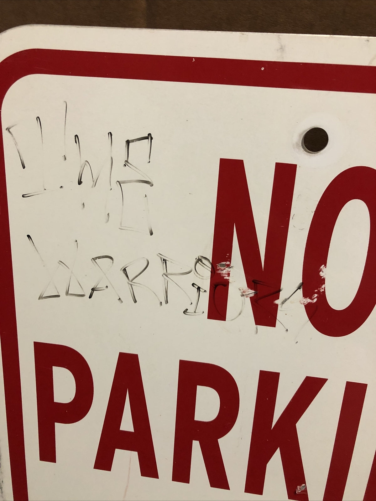 Vintage Sign “No Parking - Prohibido Estacionarse” 18”x12” Has Writing On It1