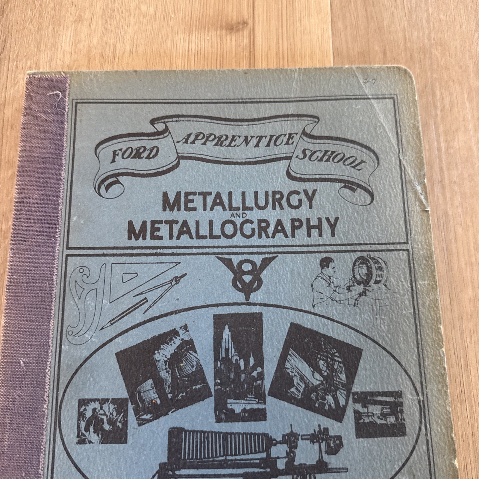 Vintage 1930s Ford Apprentice School Metallurgy & Metallography Manual Book3