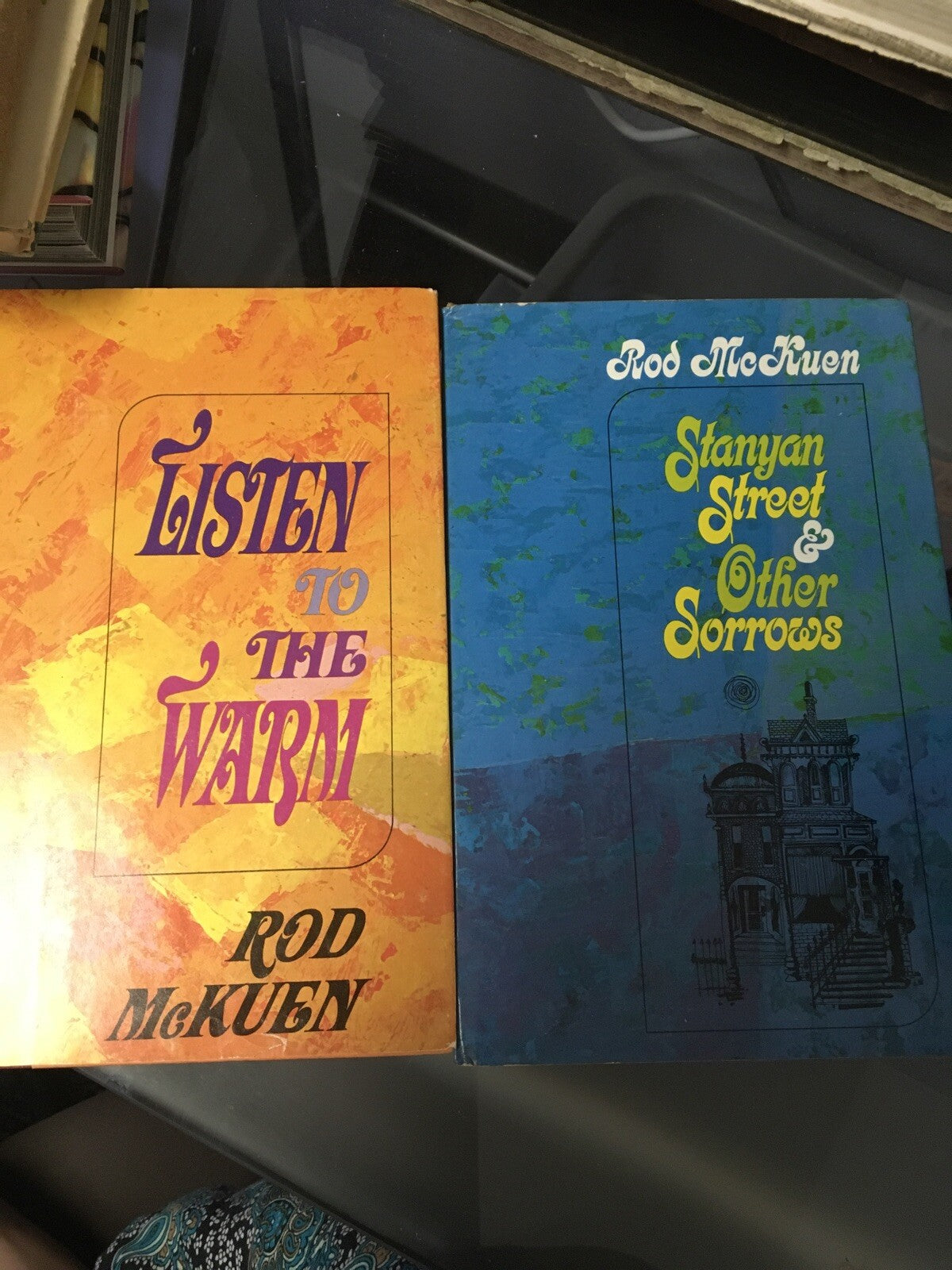 Lot 2 Stanyan Street and Other Sorrows Poems, Listen To the Warmth Rod McKuen0