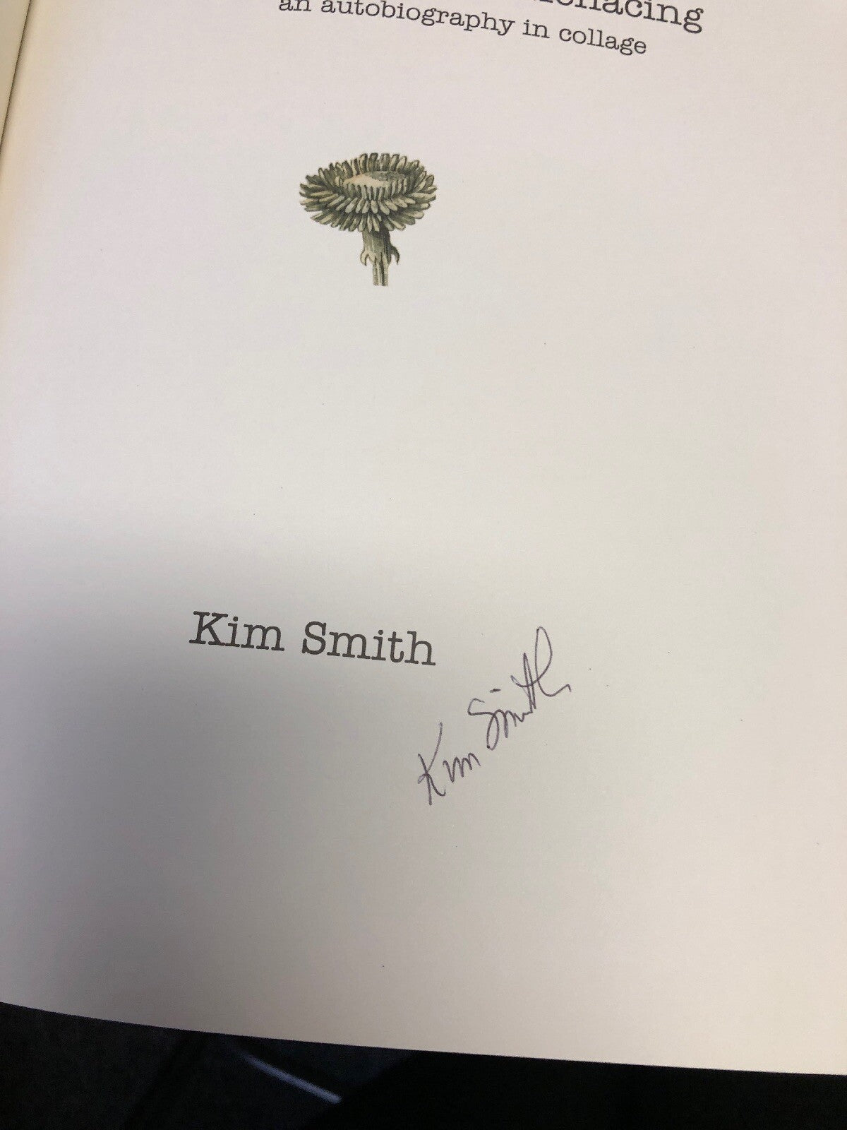 WHERE QUIRKY MEETS MENACING: AN AUTOBIOGRAPHY IN COLLAGE By Kim Smith BRAND NEW1