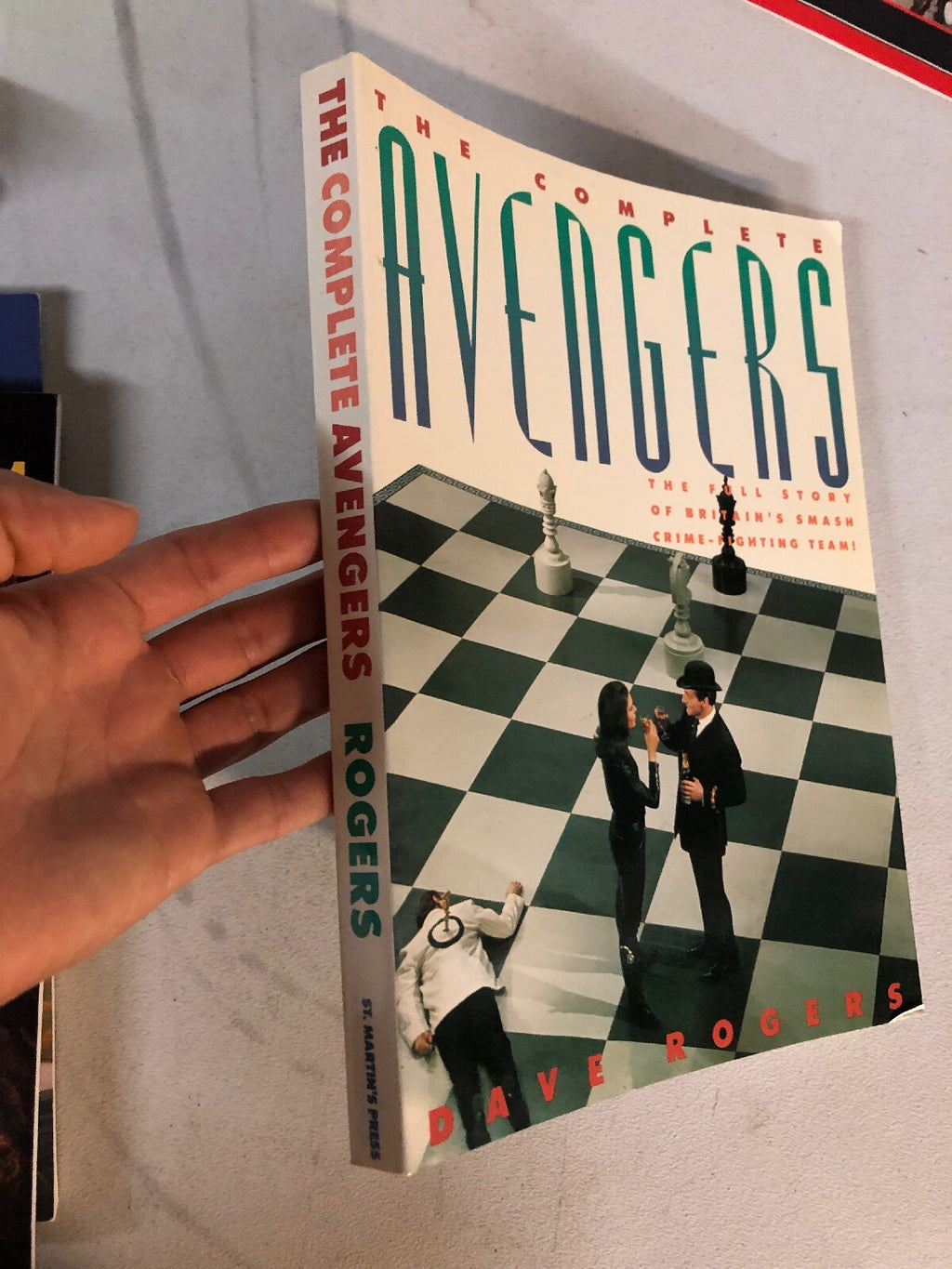 The Complete Avengers : The Full Story of Britain's Smash Crime-Fighting Team!1