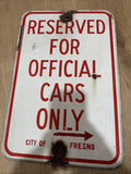Vintage Porcelain enamel steel Official Parking Sign California  City Of Fresno0