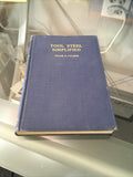 TOOL STEEL SIMPLIFIED BY FRANK R. PALMER 1ST EDITION 19370