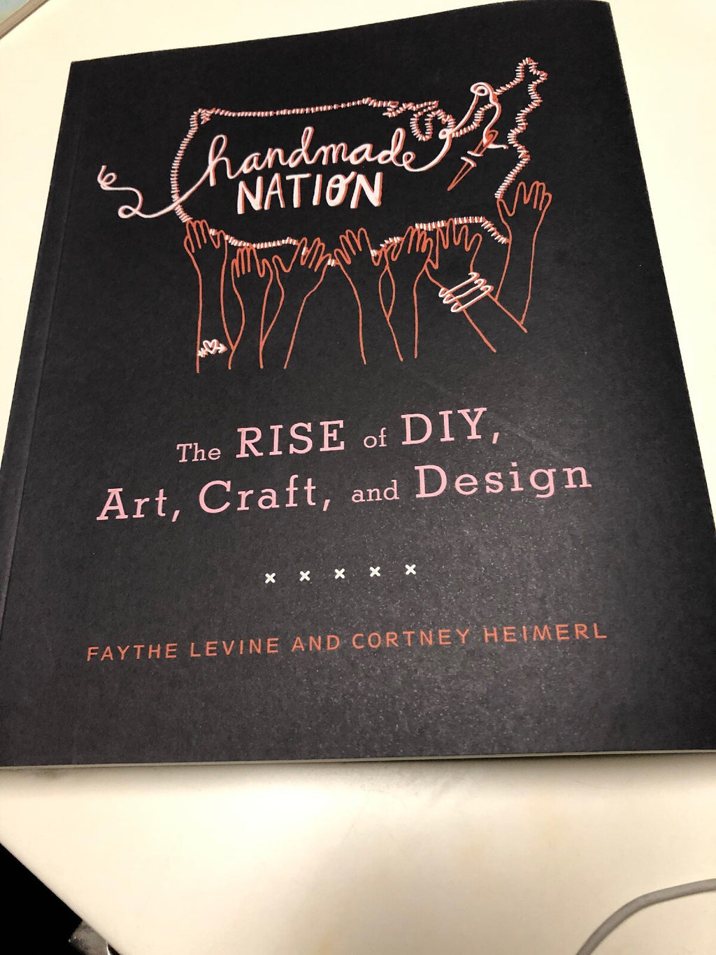 Handmade Nation: The Rise Of DIY, Art, Craft, And Design0