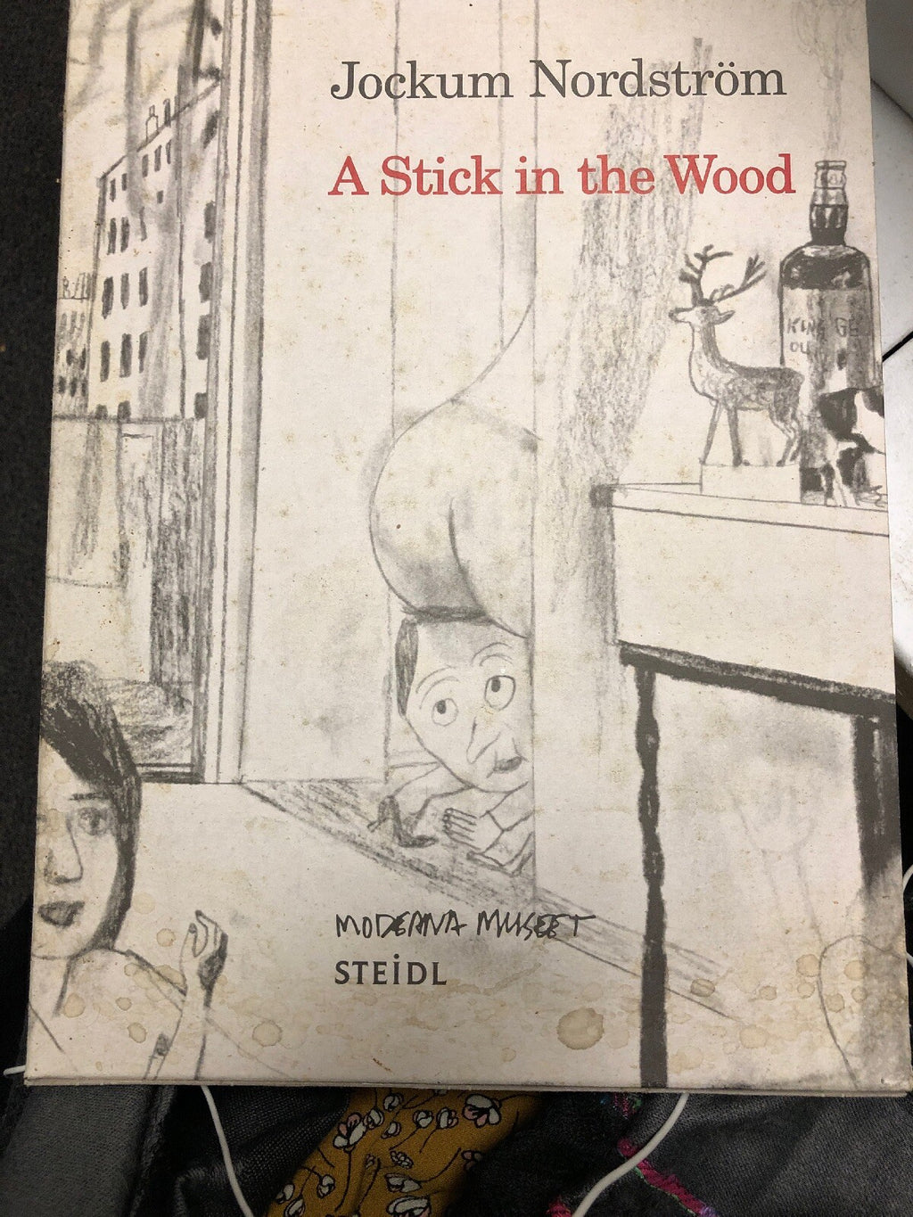 Jockum Nordstrom: A Stick In The Wood Steild0