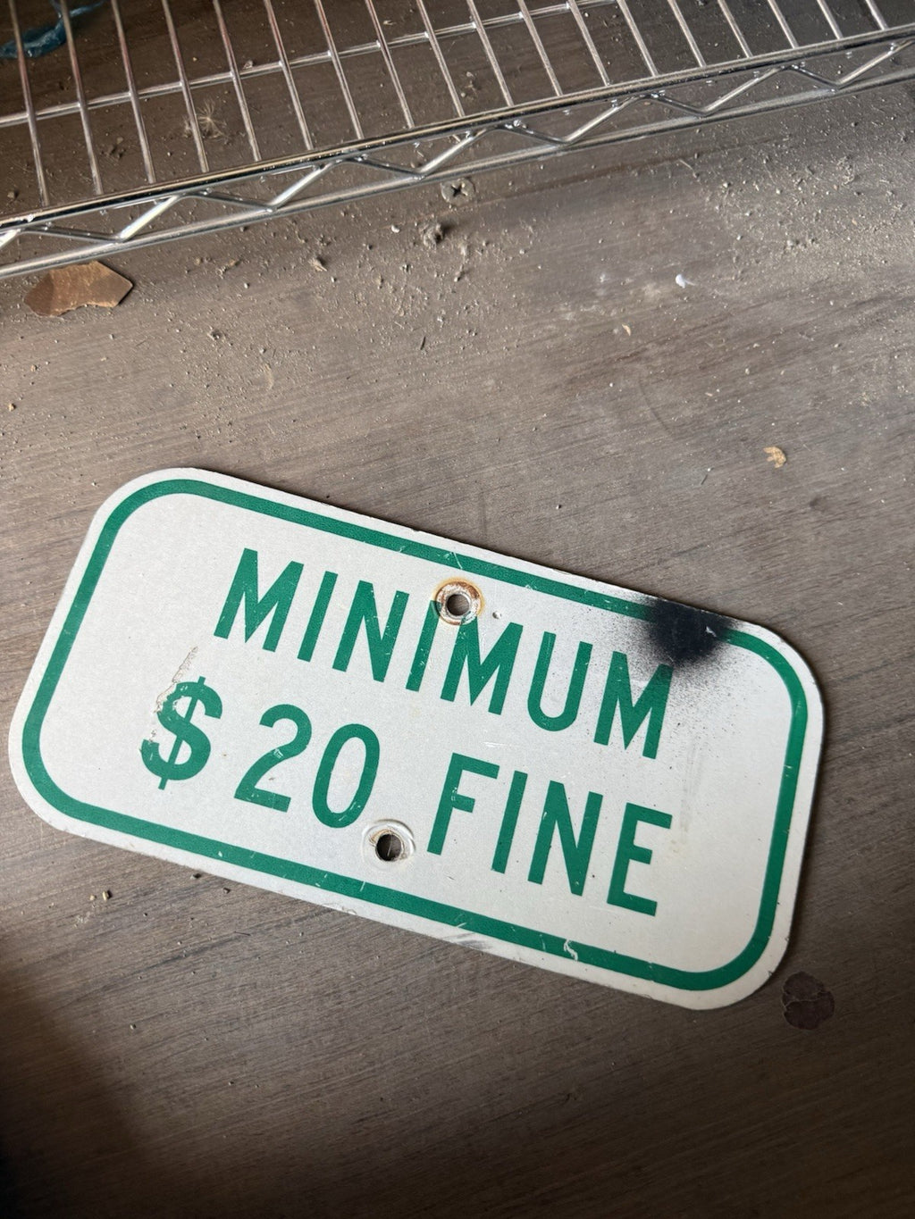 Minimum $20 Fine Sign, Green Reflective, 12” x 6” with Center Holes Original2