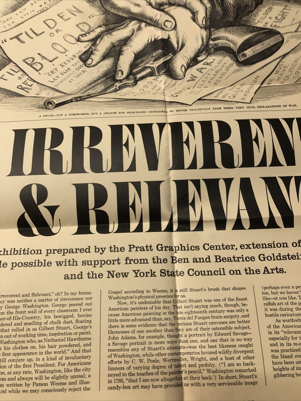 The Presidency Irreverent & Relevant Pratt Graphics 31”x22”4