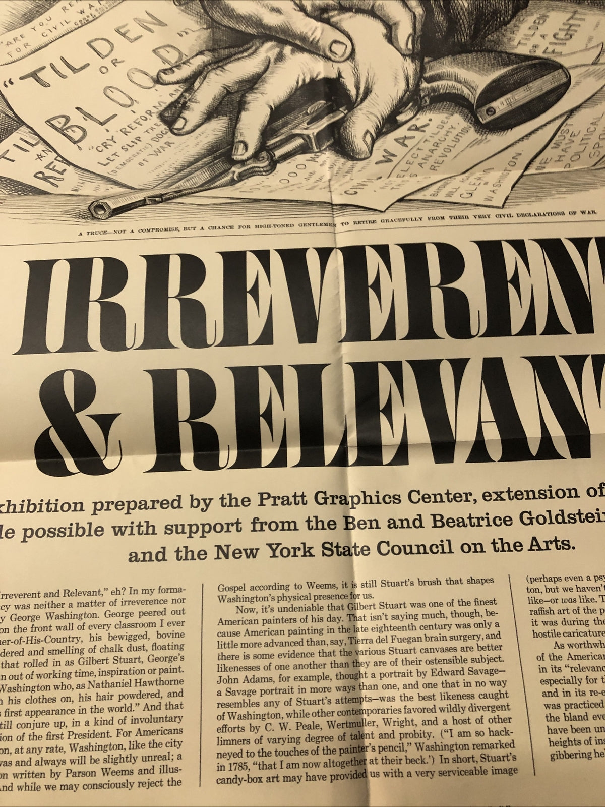 The Presidency Irreverent & Relevant Pratt Graphics 31”x22”4