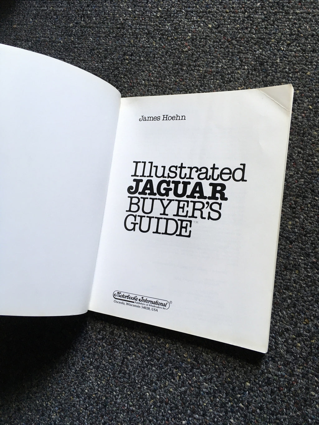  Illustrated Jaguar Buyer's Guide by James Hoehn (1987, Paperback, 2nd Edition)1