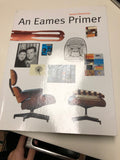 AN EAMES PRIMER **Mint Condition**0