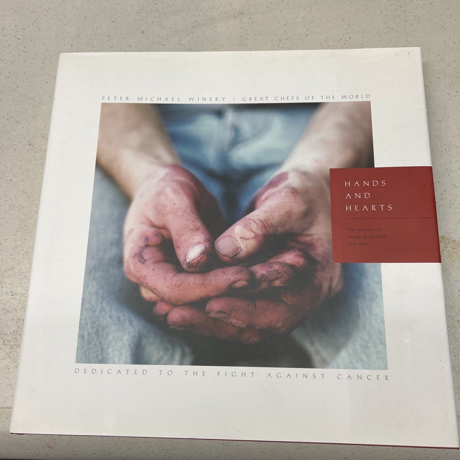 Hands and Hearts Cookbook presented by Peter Michael Winery-Coffee Table Book0