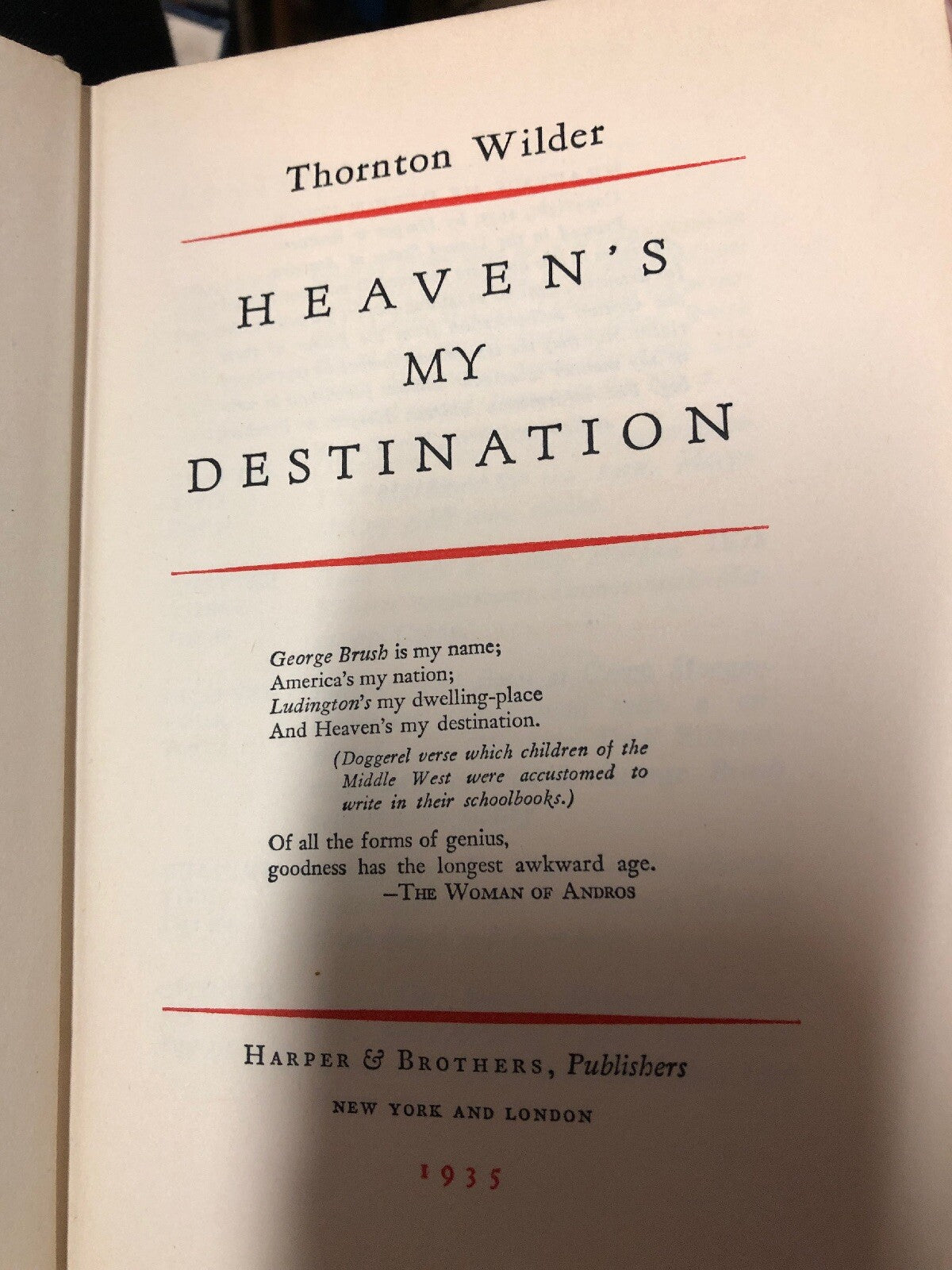 Thornton Wilder  Heaven's My Destination First Edition 1935  Rare - Collectible3