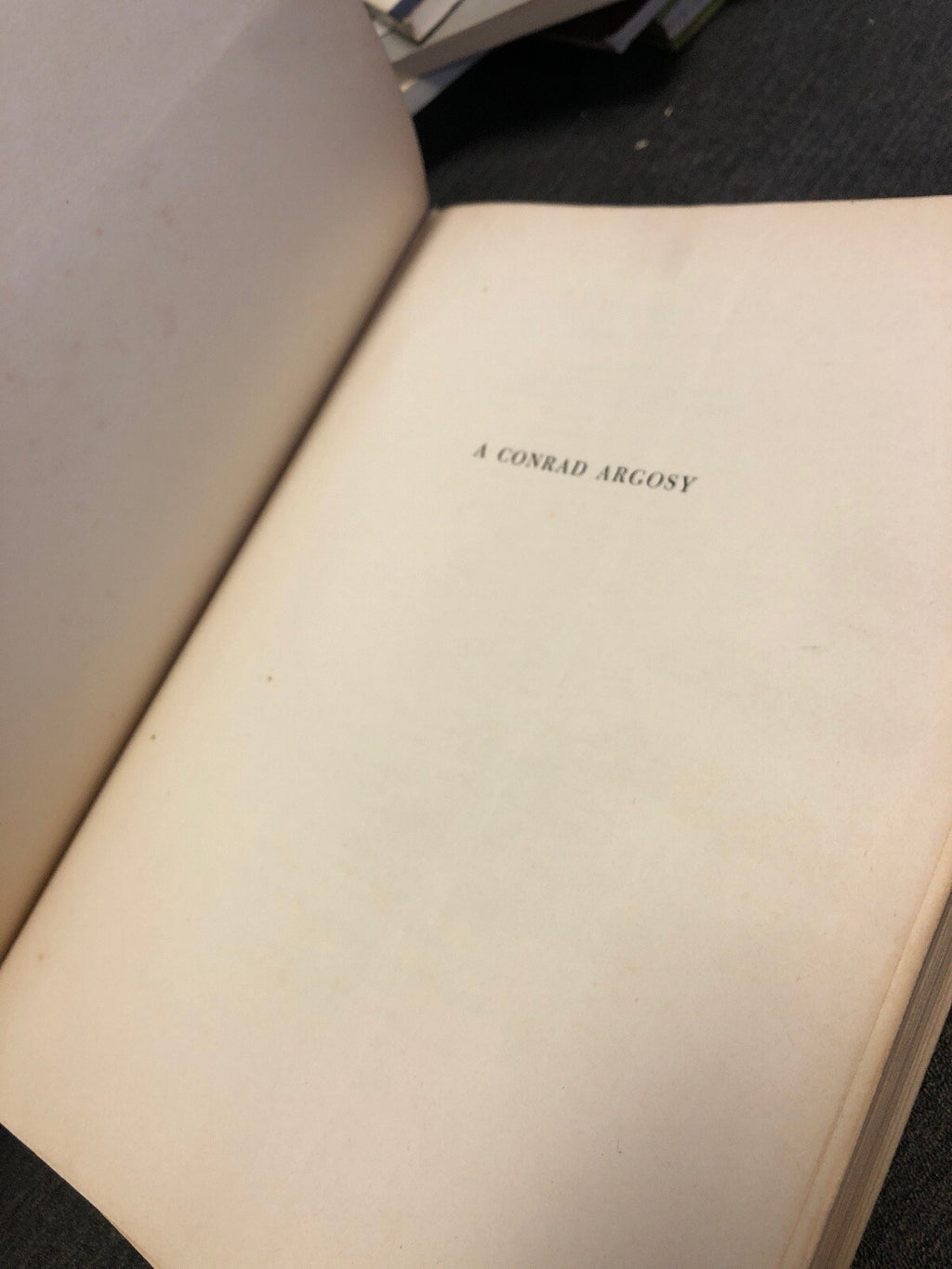 A Conrad Argosy: Books By Joseph Conrad 1942 Hardcover2