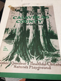 Historical Calaveras County Of California Scenic Grandeur Healthful Climate0