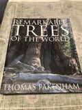 Remarkable Trees of the World by Thomas Pakenham (2002, Hardcover)0